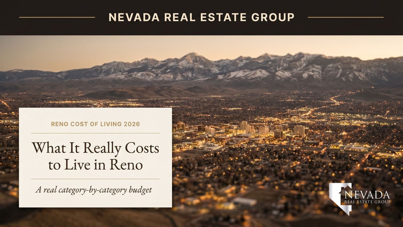 Reno-Sparks Truckee Meadows valley at dusk with the Sierra Nevada beyond — 2026 Reno cost of living breakdown